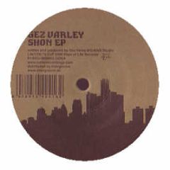 Gez Varley - Shon EP - Keys Of Life