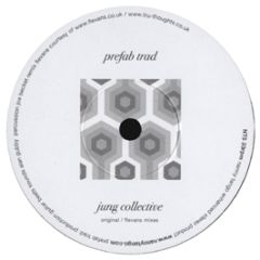 Jung Collective - Prefab Trad - Nanny Tango