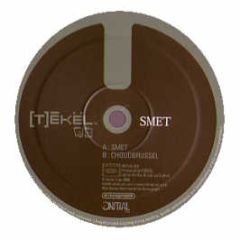 Tekel - Smet - Initial Cuts