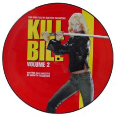 Kill Bill Volume 2 - The New Film By Quentin Tarantino (Picture Disc) - Kill Bill