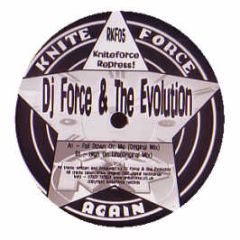 DJ Force & Evolution - Fall Down On Me / High On Life - Kniteforce