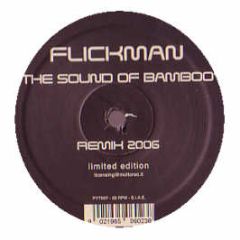 Flickman - Sound Of Bamboo (2006) - Molto