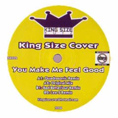 King Size Cover - You Make Me Feel Good - King Size Kutz 2