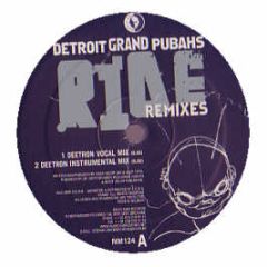 Detroit Grand Pu Bahs - Ride (Remixes) - Music Man