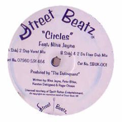 Nina Jayne - Circles (Delinquent Remixes) - Street Beatz UK