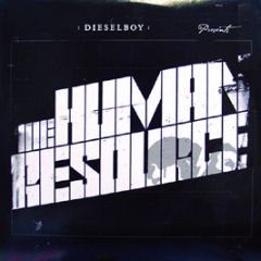 Dieselboy Presents - The Human Resource EP - Human Imprint
