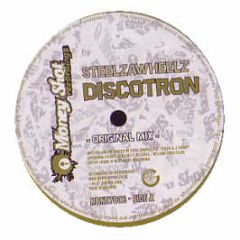 Steelzawheelz - Discotron - Money Shot