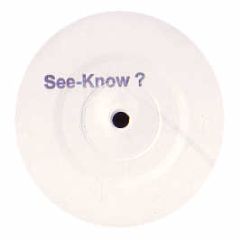 Unknown Artist - See-Know? - White