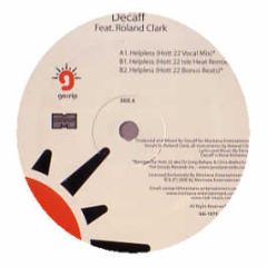 Decaff Feat. Roland Clark - Helpless - Gossip
