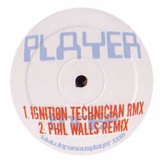 Player Three - Player Three (Remixes) - Player