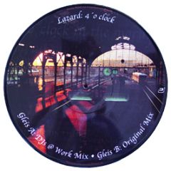 Lazard - 4 0'Clock In The Morning ( Picture Disc ) - Pulsive 