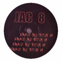 The Prodigy - Smack My Bitch Up (2006 Remix) - JAC