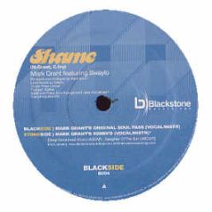 Mark Grant Feat. Swaylo - Shame - Blackstone 4