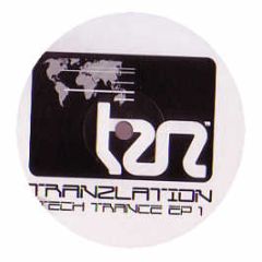 Phil York & Chris Hoff - Tranzlation Tech Trance EP - Tranzlation