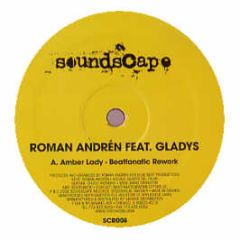 Roman Andren Feat. Gladys - Amber Lady - Soundscape Records