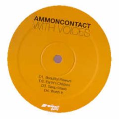 Ammoncontact - With Voices - Ninja Tune