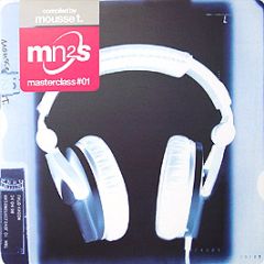 Various Artists - Mousse T Presents (Masterclass1) - Milk N 2 Sugars