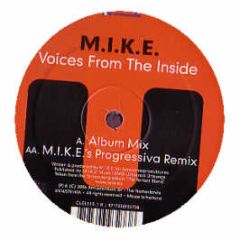 M.I.K.E - Voices From The Inside - Club Elite
