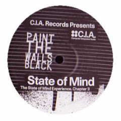 State Of Mind - Paint The Walls Black - CIA