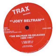 Joey Beltram - Flash Cube / Work Dat - Trax Classics