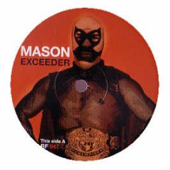 Mason - Exceeder - Royal Flush