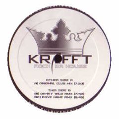 Kraft - Rock Da House - Pulsive 
