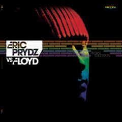 Eric Prydz Vs Floyd - Proper Education - Pryda