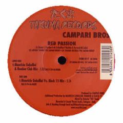 Campari Bros - Red Passion - Takuma Records