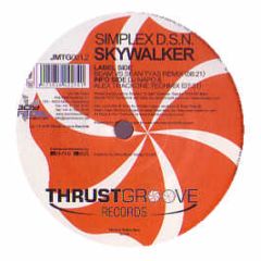 Simplex Dsn - Skywalker - Thrust Groove