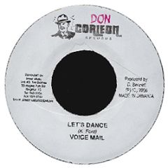 Voice Mail - Lets Dance - Don Corleon Records