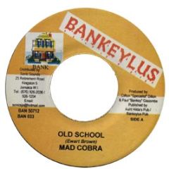 Mad Cobra - Old School - Bankeylus