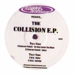 Duncan Powell & DJ Q - The Collision EP - Illusive Entertainment