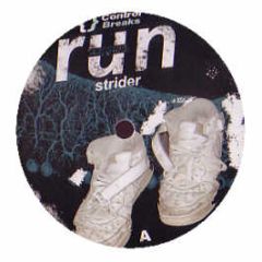 Strider - RUN - Control Breaks