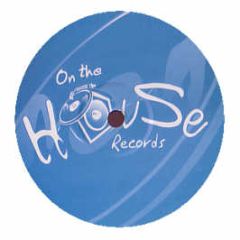 C Soul - Got To Be With U EP - On The House Records 28