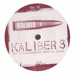 Kaliber - Kaliber 3 - Kaliber