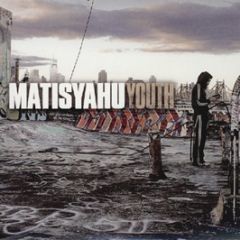Matisyahu - Youth - Epic