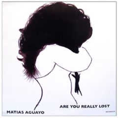 Matias Aguayo - Are You Really Lost - Kompakt
