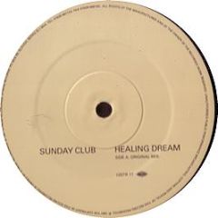 Sunday Club - Healing Dream - Stress