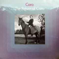Caro - The Return Of Caro - Orac