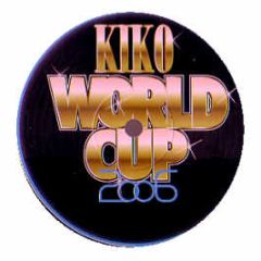 Kiko - World Cup 2006 - Ozone