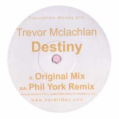 Trevor Mclachlan - Destiny - Tranzlation White