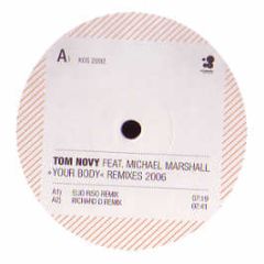 Tom Novy - Your Body (Remixes) (2006) - Kosmo