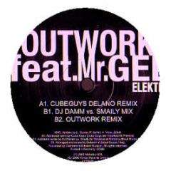 Outwork Feat. Mr Gee - Elektro - Kontor