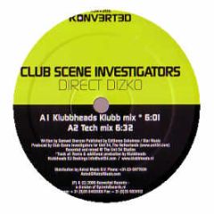 Club Scene Investigators - Direct Dizko - Konverted