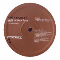 Erick Morillo - Jazz In Your Face - Rise