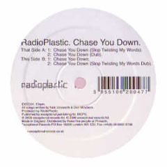 Radioplastic - Chase You Down - Exceptional