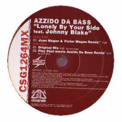 Azzido Da Bass - Lonely By Your Side - Cassagrande