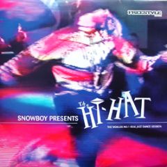 Various Artists - Snowboy Presents The Hi Hat - Freestyle