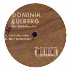 Dominik Eulberg - Der Buchdrucker - Traum