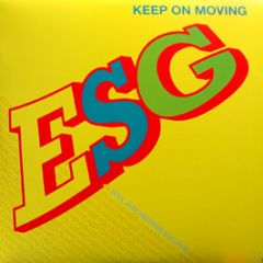 ESG - Keep On Moving - Soul Jazz 